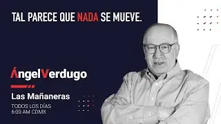 Tal parece que nada se mueve. (17/10/2023; 1499) | Ángel Verdugo