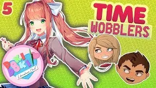 Doki Doki Literature Club! #5: Илюминаты? Подтверждено! - Time Wobblers