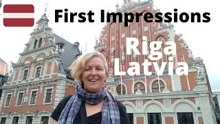 RIGA Latvia | First Impressions