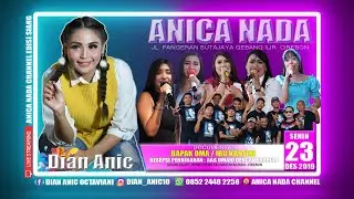 LIVE ANICA NADA (DIAN ANIC) | EDISI siang 23 DESEMBER 2019 | CITEMU | MUNDU | CIREBON