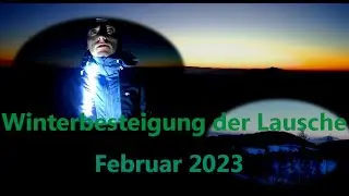 Winterbesteigung der Lausche (793m) bei Nacht und -10°C