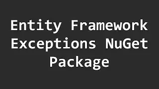 An easier way to handle Entity Framework's exceptions