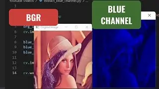 14. Extract the blue color channel from BGR color image using Open CV and Python