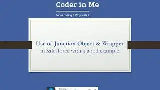 Wrapper Class & Junction Object with good example Salesforce - CoderinMe