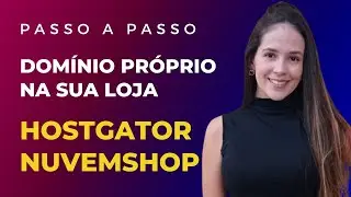 Como Vincular o Domínio da HostGator à Sua Loja Nuvemshop