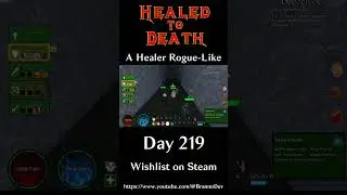 Healed To Death (Day 219): Tutorial now includes Map 