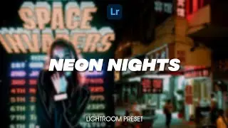 Neon Nights Lightroom Preset | How To Edit Neon Nights Preset Tutorial in Lightroom - Free Preset