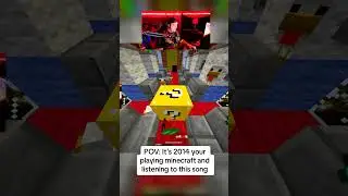 POV: it's 2014 you're playing Minecraft and listening to this song