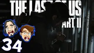 Lets Play | The Last of Us 2 | Part 34