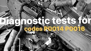 P0014 P0016 code 2013 Chevrolet Traverse (Part-1)