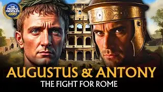 Augustus & Mark Antony - The Fight For Rome Documentary