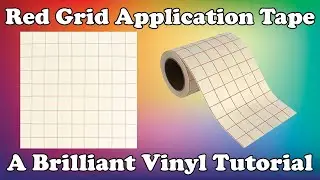 How to Use Red Grid Application Tape | A Brilliant Vinyl Tutorial