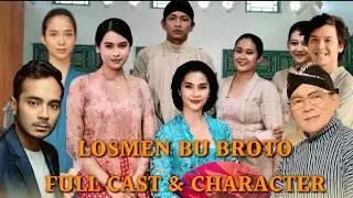 FILM LOSMEN BU BROTO | FULL CAST & CHARACTER