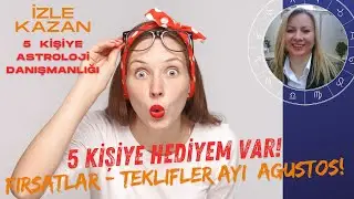 HEDİYELİ Ağustos Bütün Burçlar Astroloji Danışmanlığı #astroloji