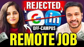 Rejected Google LinkedIn Offer for Remote Job | How to get Remote Jobs in 2023? | Kushal Vijay
