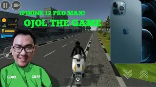 OJOL PAKE IPHONE 12 PRO MAX!!! | OJOL THE GAME PART 2 END!!!