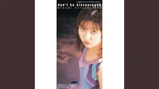 don't be discouraged (OFF VOCAL Version)