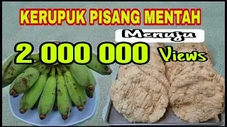 GAK NYANGKA PISANG MENTAH BISA DI BIKIN KERUPUK SE ENAK INI | GURIH DAN RENYAH