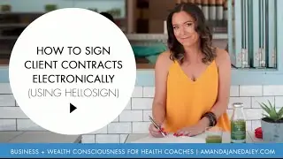 How to Sign Client Contracts Electronically (Using Hellosign)