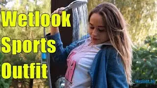 Wetlook sports outfit | Wetlook fully clothed | Wetlook shower