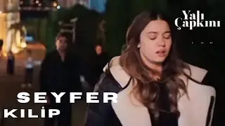 SeyFer: Aşkın En Güzel Hali - Duygusal Klip -Yalı Çapkını