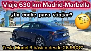 Viaje 630 km Madrid-Marbella con Tesla Model 3 básico con 283 cv y hasta 554 km WLTP desde 26.990 €*