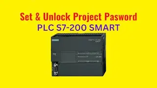 Set and Unlock Project Password S7 200 SMART (Service) on Step 7 MicroWIN SMART 2.7 - 365manuals