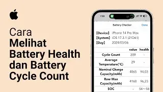 Cara Melihat Battery Health dan Battery Cycle Count Menggunakan Battery Checker di iPhone