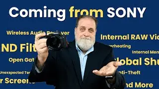 New a7siv, Global Shutter, ND filters, & More Sony Predictions