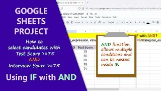 Google Sheets | IF | AND | Function | Use Multiple Conditions | Example | Spreadsheet | Project