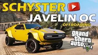 SCHYSTER JEVELIN OC OFFRADING | GTA V