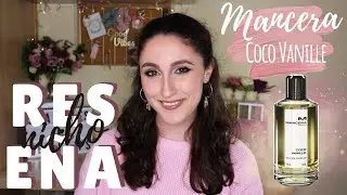 REVIEW: Mancera - COCO VANILLE 🥥 |Smarties Reviews