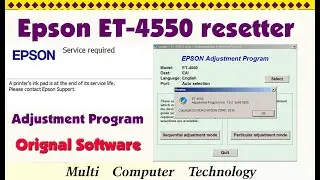 Epson ET4550 Resetter adjustment program Service Required Error