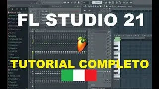 FL STUDIO 21 Tutorial Completo in Italiano - TUTTE LE LEZIONI, in un unico VIDEO CORSO gratuito
