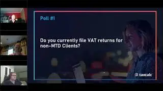 Webinar - TaxCalc and HMRC  VAT Filing Changes for Agents - Get ready for April 2021