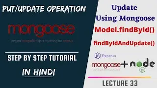 Update the Document Using Mongoose in Express App | Backend Web Development #33
