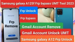 Samsung Galaxy A12 Frp Unlock UMT ll Samsung A125F Gmail Account Unlock / Samsung A12 Frp bypass UMT