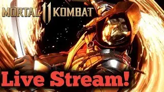 Mortal Kombat 11 : Live Stream!