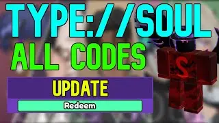 ALL TYPE://SOUL CODES | Roblox Type Soul Codes (July 2023)