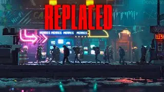 REPLACED Gameplay Demo 4K (No Commentary)