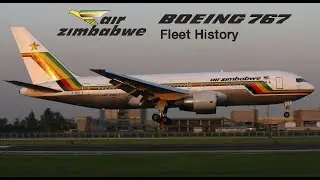 Air Zimbabwe Boeing 767 Fleet History (1989-Present)