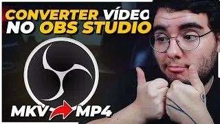 MELHOR DICA DE OBS STUDIO: Como CONVERTER VÍDEOS no OBS STUDIO (MKV para MP4)