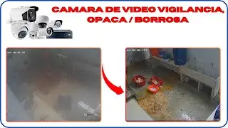 CAMARA DE VIDEO VIGILANCIA OPACA / BORROSA