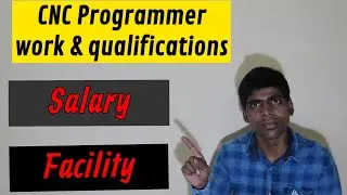 What is a CNC Programmer? What is the salary of CNC Operator? CNC operator jobs.