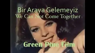 Bir Araya Gelemeyiz (We Can Not Come Together) I of II - Orhan Gencebay  (1975) (Pro No 27) (S2P7)