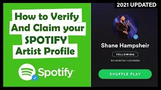 How to Claim your Spotify Artist Profile || Get Verified on Spotify || 2021 UPDATED !
