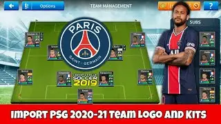 How To Create PSG 2020-21 Team in Dream League Soccer 2019