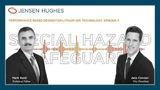 Performance-based Design for Lithium-ion Technology | Special Hazard Safeguards | Jensen Hughes