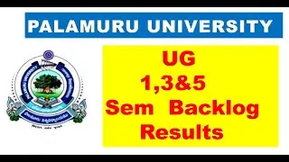 Palamuru University UG Backlog Results Released || 18/DEC/2021
