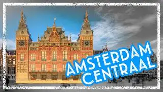 Station Amsterdam Centraal | Poort naar de Wereld | #02